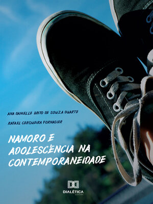 cover image of Namoro e adolescência na contemporaneidade